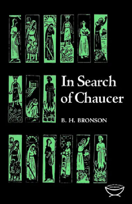In Search of Chaucer (English, Bertrand Bronson)