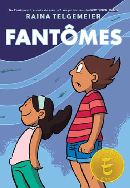 Fantômes (English, Raina Telgemeier | Raina Telgemeier)