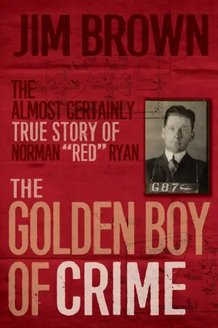 The Golden Boy of Crime (English, Jim Brown)