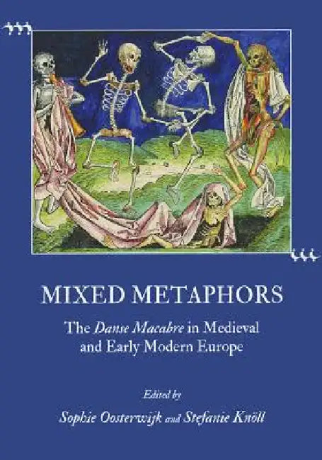 Mixed Metaphors (English, Knöll Stefanie | Sophie Oosterwijk)