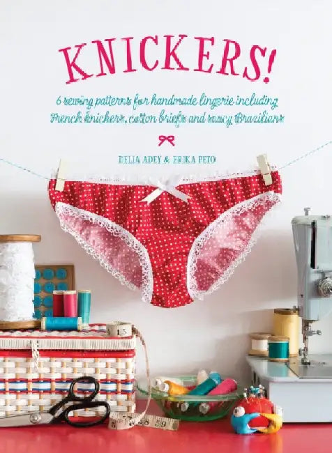 Knickers! (English, Delia Adey)