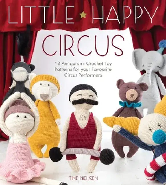 Little Happy Circus (English, Tine Nielsen)
