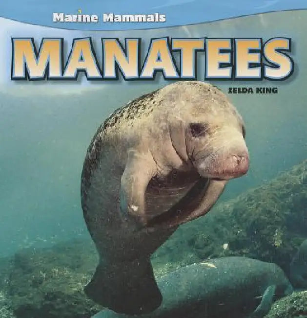 Manatees (English, Zelda King)