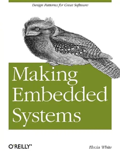 Making Embedded Systems (English, Elecia White)
