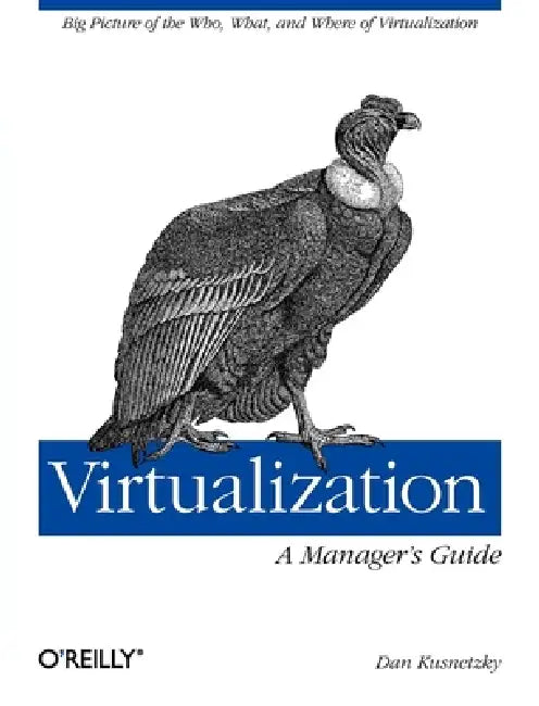 Virtualization (English, Dan Kusnetzky)
