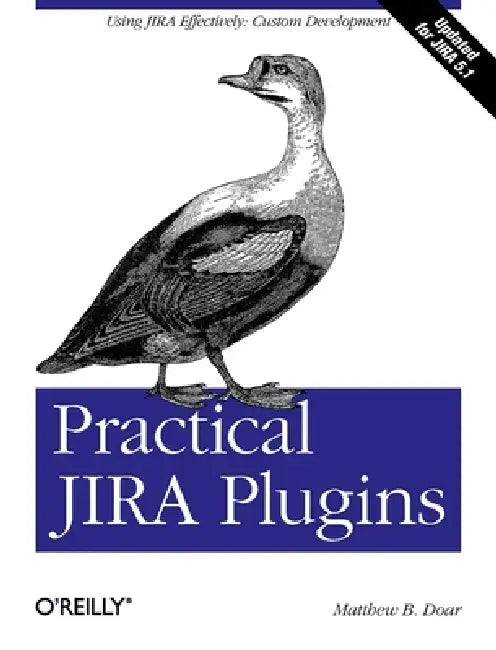 Practical Jira Plugins (English, Matthew B. Doar)