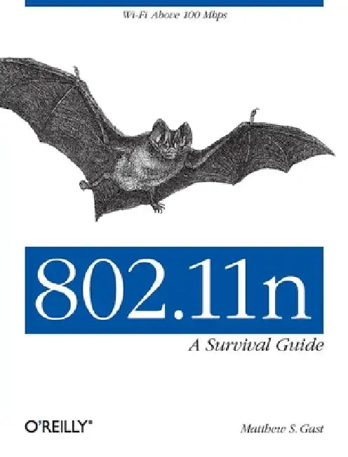 802.11n (English, Matthew S. Gast)
