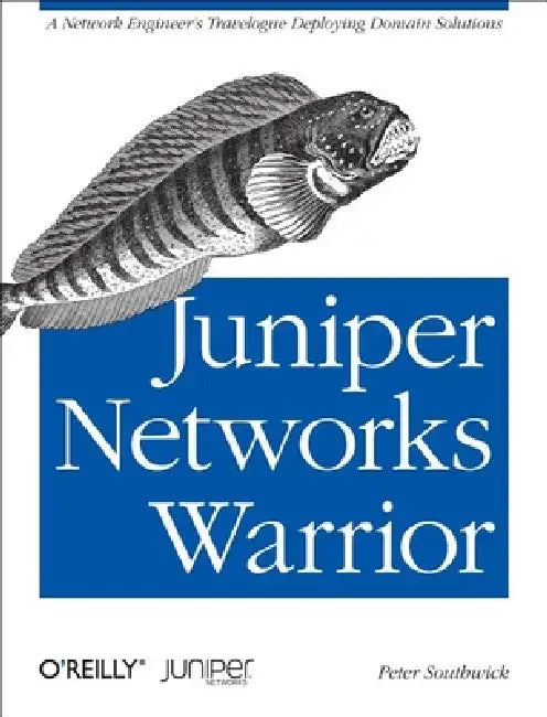 Juniper Networks Warrior (English, Peter Southwick)