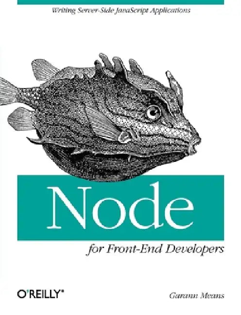 Node for Front-End Developers (English, Garann Means)