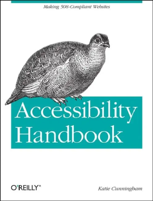 Accessibility Handbook (English, Katie Cunningham)