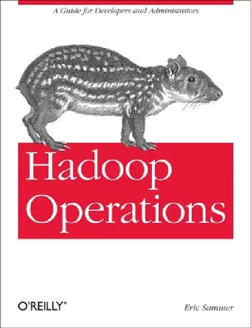 Hadoop Operations (English, Eric Sammer)