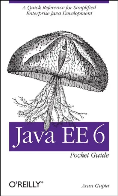 Java Ee 6 Pocket Guide (English, Arun Gupta)