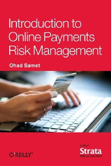 Introduction to Online Payments Risk Management (English, Ohad Samet)