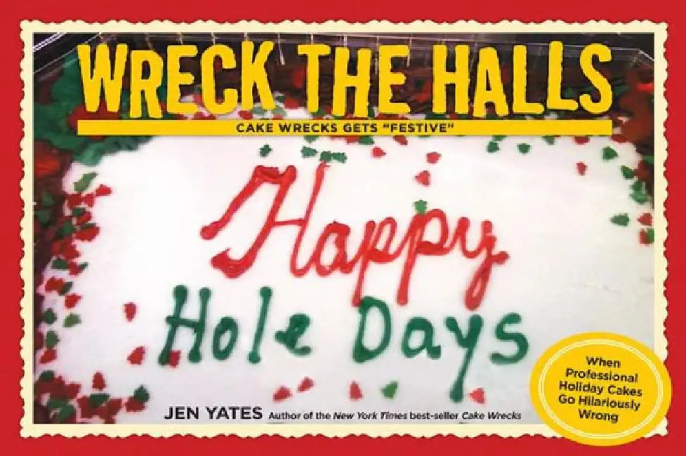 Wreck the Halls (English, Jen Yates)