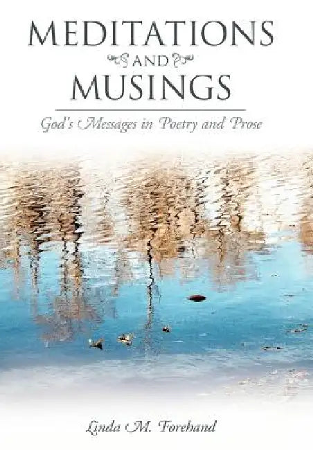 Meditations and Musings (English, Linda M. Forehand)