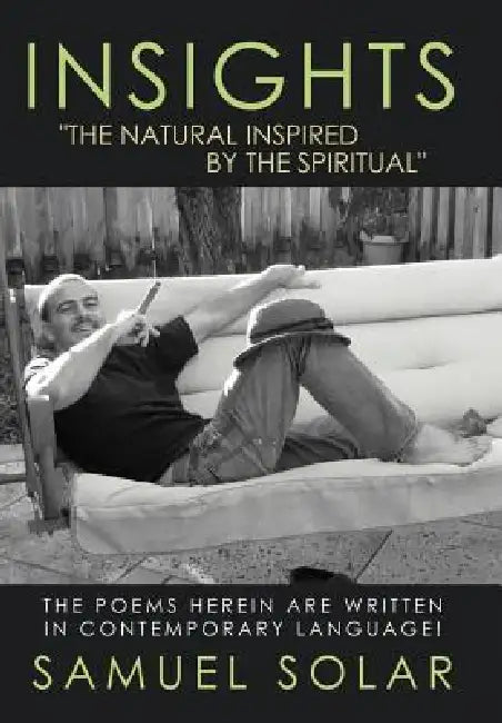 Insights "The Natural Inspired by the Spiritual" (English, Samuel Solar)