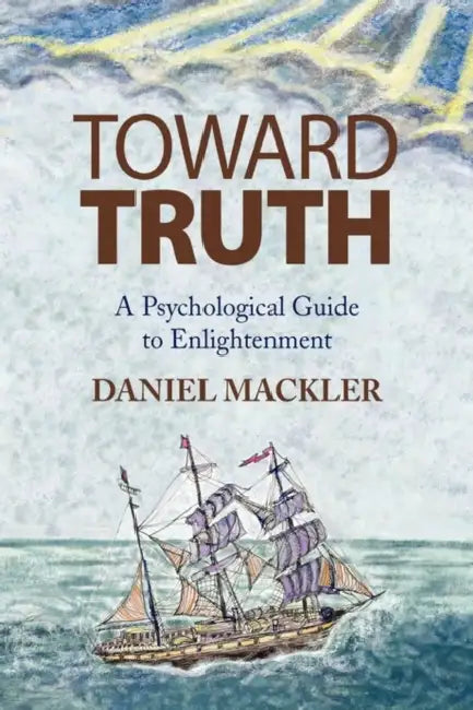 Toward Truth (English, Daniel Mackler)