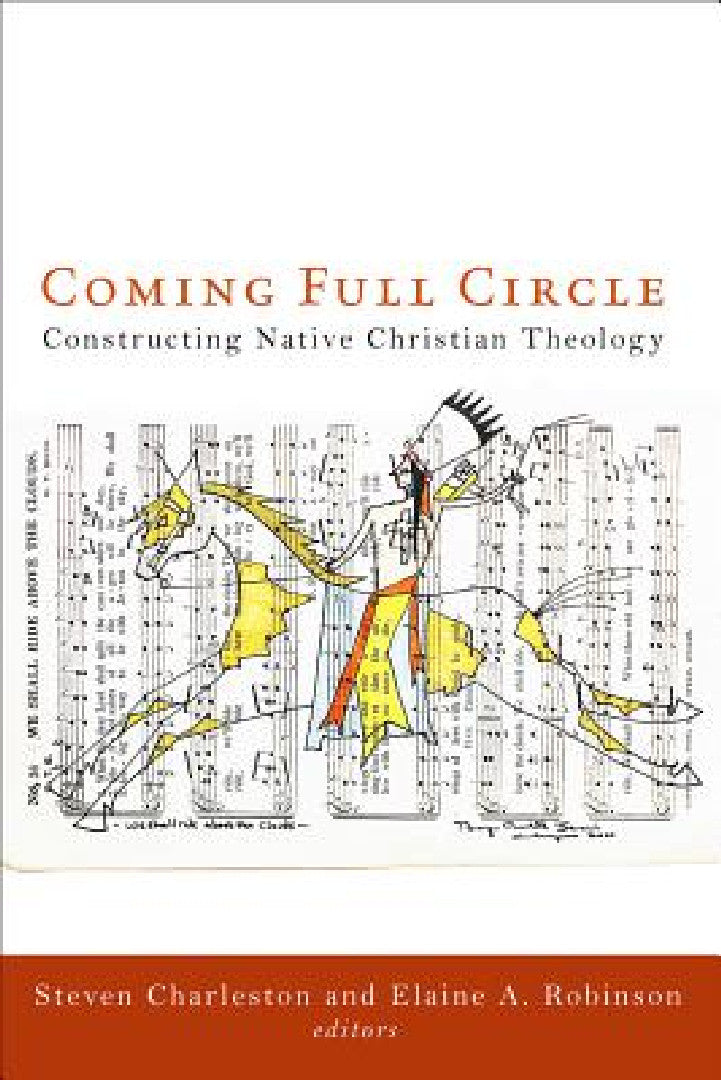 Coming Full Circle (English, Steven Charleston | Elaine A. Robinson)
