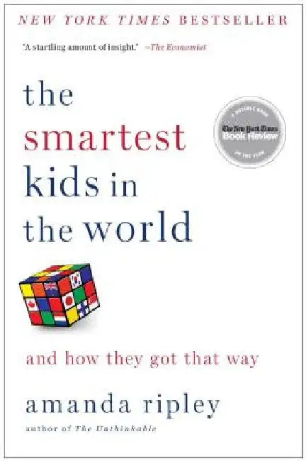 The Smartest Kids in the World (English, Amanda Ripley)