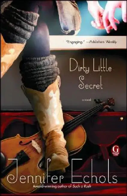 Dirty Little Secret (English, Jennifer Echols)