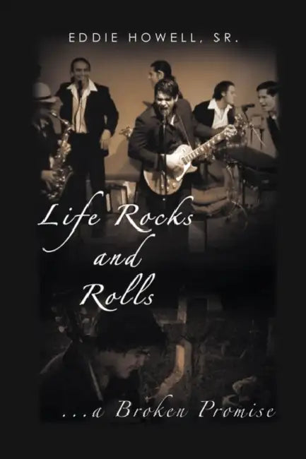 Life Rocks and Rolls (English, Sr. Howell Eddie)