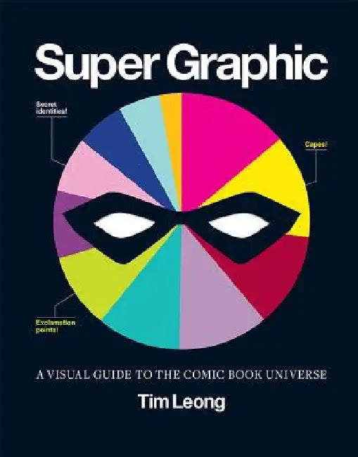 Super Graphic (English, Tim Leong)