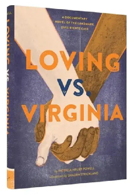 Loving vs. Virginia (English, Patricia Hruby Powell)