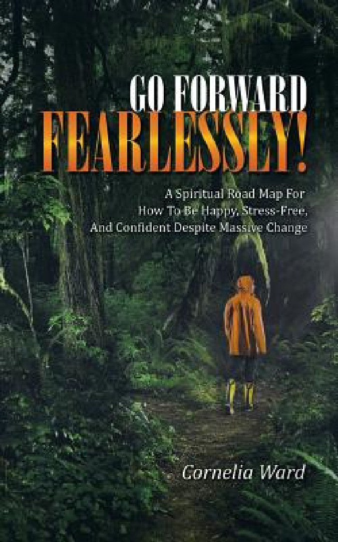 Go Forward Fearlessly! (English, Cornelia Ward)