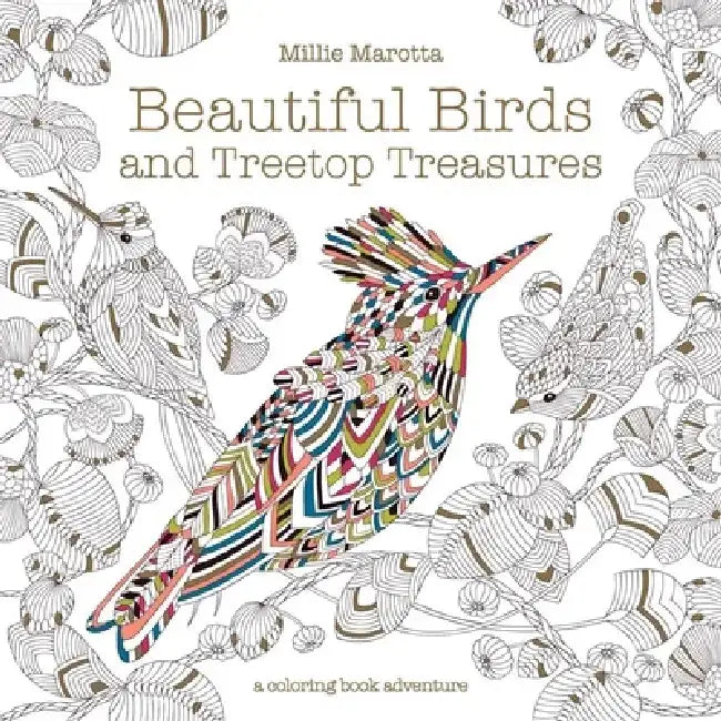 Beautiful Birds and Treetop Treasures (English, Millie Marotta)