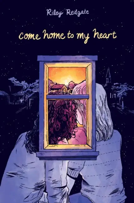 Come Home to My Heart (English, Riley Redgate)