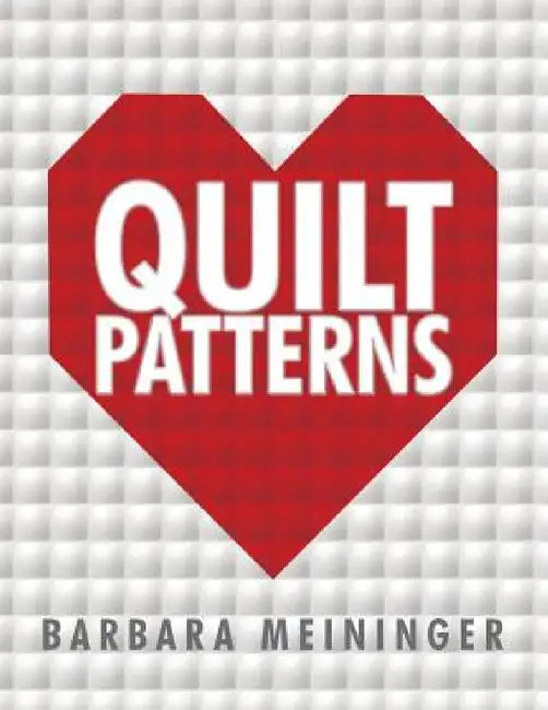 Quilt Patterns (English, Barbara Meininger)
