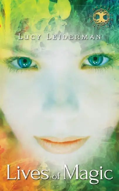 Lives of Magic (English, Lucy Leiderman)