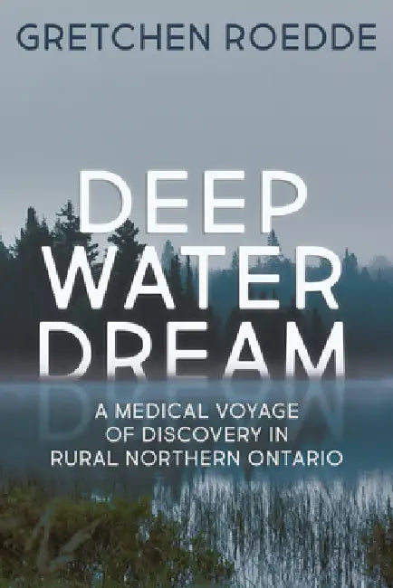 Deep Water Dream (English, Gretchen Roedde)