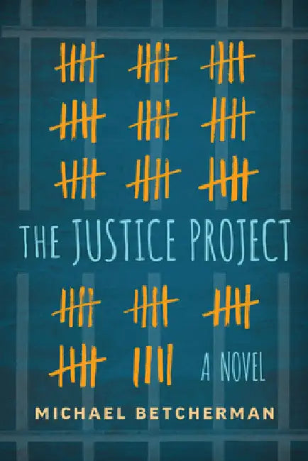 The Justice Project (English, Michael Betcherman)