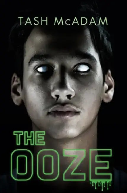 The Ooze (English, Tash McAdam)