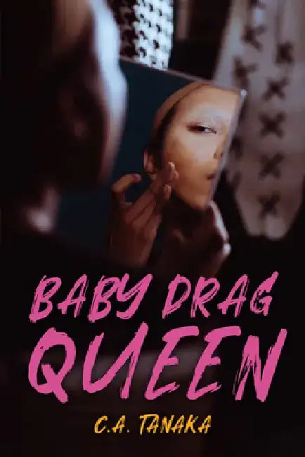 Baby Drag Queen (English, C. a. Tanaka)