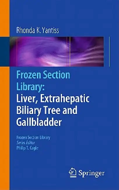Frozen Section Library (English, Rhonda K. Yantiss)