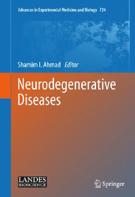 Neurodegenerative Diseases (English, Shamim I. Ahmad)