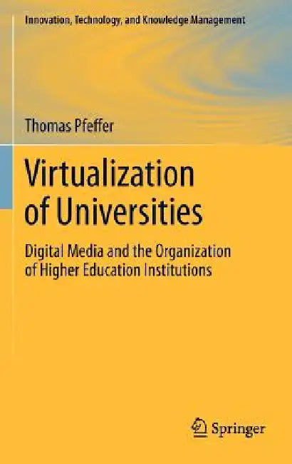 Virtualization of Universities (English, Thomas Pfeffer)