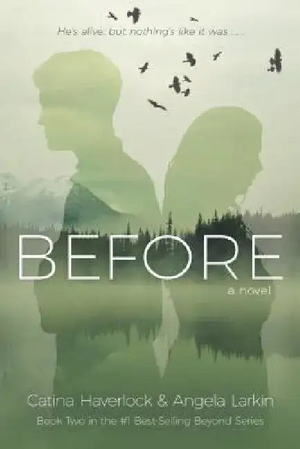 Before (English, Angela Larkin | Catina Haverlock)