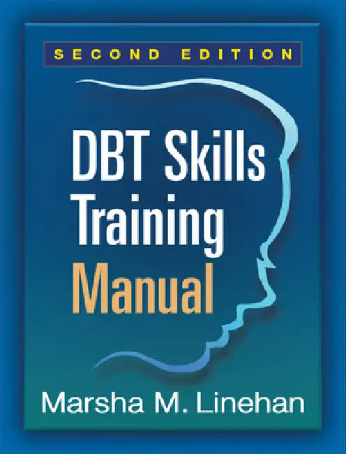 Dbt Skills Training Manual (English, Marsha M. Linehan)
