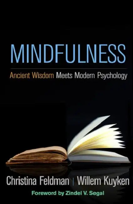 Mindfulness (English, Christina Feldman | Willem Kuyken | Zindel Segal)