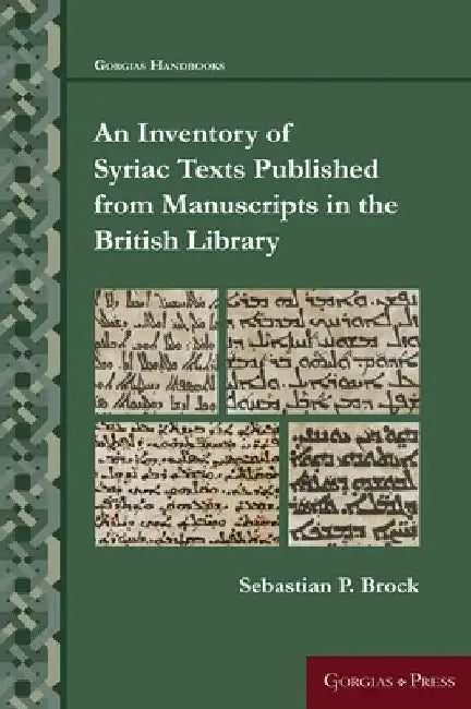 An Inventory of Syriac Texts Published from Manuscripts in the British Library (English, Sebastian P. Brock)