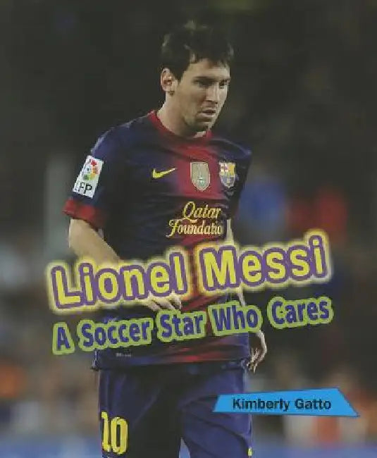 Lionel Messi (English, Kimberly Gatto)
