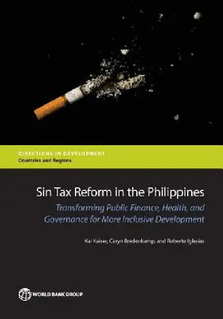 Sin Tax Reform in the Philippines (English, Kai Kaiser | Caryn Bredenkamp | Roberto Iglesias)