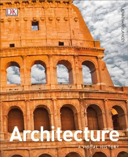 Architecture (English, Jonathan Glancey)