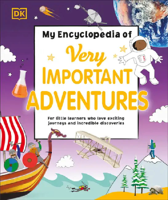 My Encyclopedia of Very Important Adventures (English, DK)