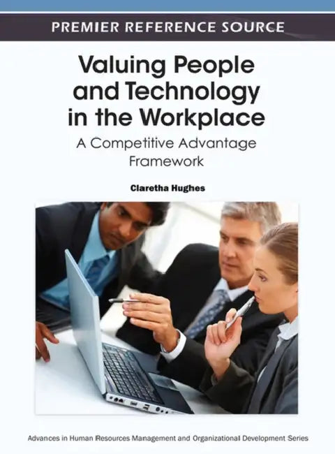 Valuing People and Technology in the Workplace (English, Claretha Hughes)