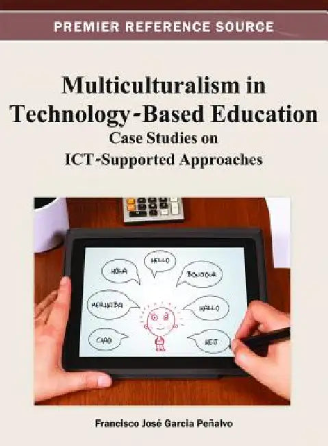 Multiculturalism in Technology-Based Education (English, Francisco José García-Peñalvo)