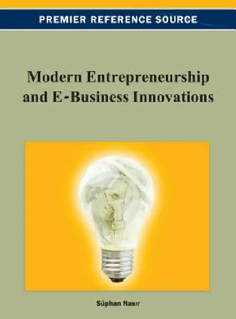Modern Entrepreneurship and E-Business Innovations (English, Süphan Nasir)
